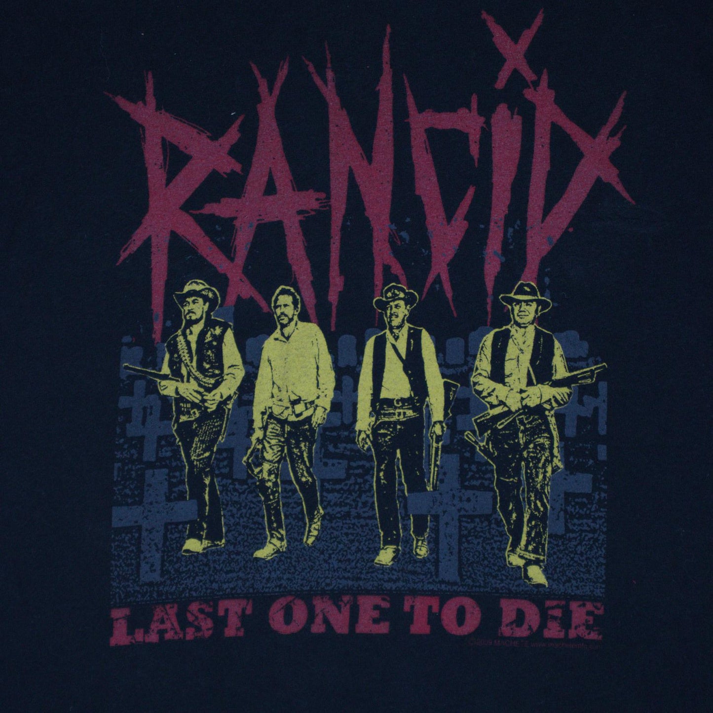 2009 Rancid Last One To Die Tee