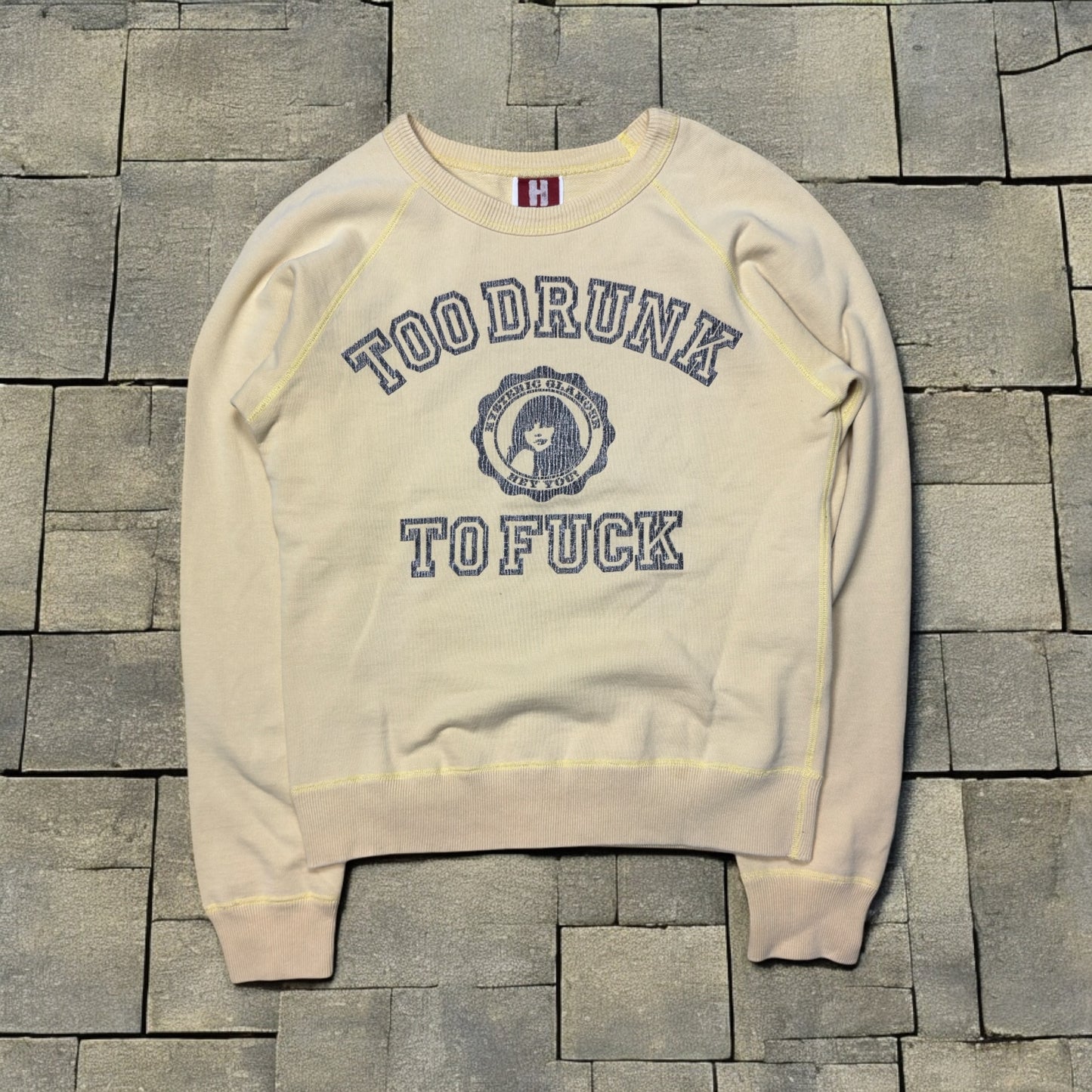 Hysteric Glamour Too Drunk To Fuck Crewneck