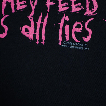 2006 The Unseen Feed You Lies Tee