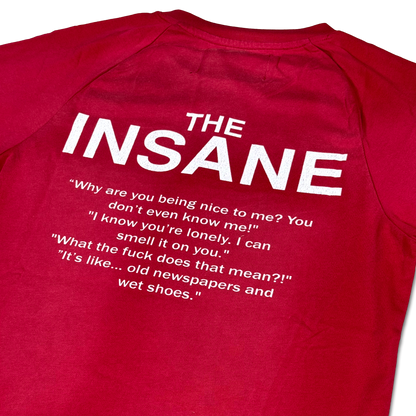 The Insane T shirt